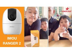 TRẢI NGHIỆM MẪU CAMERA IMOU RANGER 2 CÙNG BABYKOPO HOME