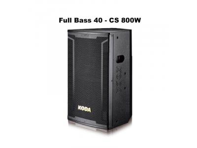 Loa Full Koda KD15 Bass 40, 800W uy lực NEW 2021